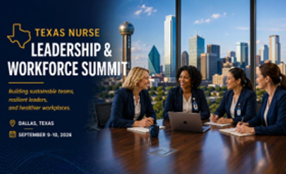Texas Nurse Leadership & Workforce Summit